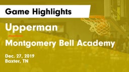 Upperman  vs Montgomery Bell Academy Game Highlights - Dec. 27, 2019