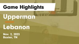 Upperman  vs Lebanon  Game Highlights - Nov. 2, 2023