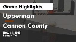 Upperman  vs Cannon County  Game Highlights - Nov. 14, 2023