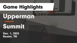 Upperman  vs Summit  Game Highlights - Dec. 1, 2023