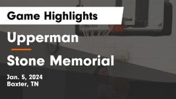 Upperman  vs Stone Memorial  Game Highlights - Jan. 5, 2024