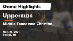 Upperman  vs Middle Tennessee Christian Game Highlights - Nov. 23, 2021