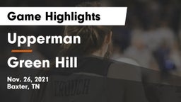Upperman  vs Green Hill  Game Highlights - Nov. 26, 2021