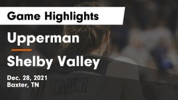 Upperman  vs Shelby Valley Game Highlights - Dec. 28, 2021