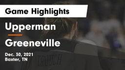 Upperman  vs Greeneville  Game Highlights - Dec. 30, 2021