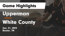 Upperman  vs White County  Game Highlights - Jan. 21, 2022