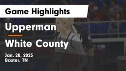 Upperman  vs White County  Game Highlights - Jan. 20, 2023