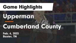 Upperman  vs Cumberland County  Game Highlights - Feb. 6, 2023
