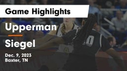 Upperman  vs Siegel  Game Highlights - Dec. 9, 2023