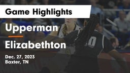 Upperman  vs Elizabethton  Game Highlights - Dec. 27, 2023