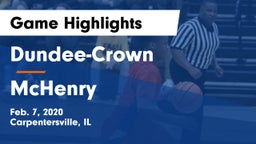 Dundee-Crown  vs McHenry  Game Highlights - Feb. 7, 2020