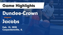 Dundee-Crown  vs Jacobs  Game Highlights - Feb. 15, 2020