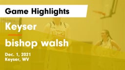 Keyser  vs bishop walsh Game Highlights - Dec. 1, 2021
