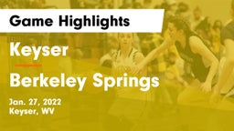 Keyser  vs Berkeley Springs  Game Highlights - Jan. 27, 2022