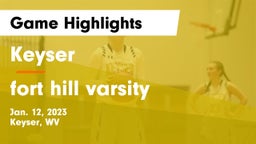 Keyser  vs fort hill varsity Game Highlights - Jan. 12, 2023