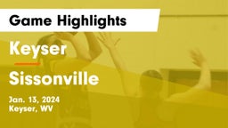 Keyser  vs Sissonville  Game Highlights - Jan. 13, 2024