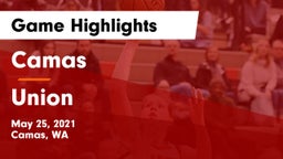 Camas  vs Union  Game Highlights - May 25, 2021