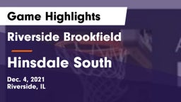 Riverside Brookfield  vs Hinsdale South  Game Highlights - Dec. 4, 2021