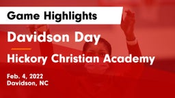 Davidson Day  vs Hickory Christian Academy Game Highlights - Feb. 4, 2022