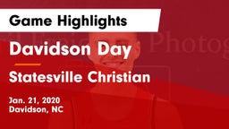 Davidson Day  vs Statesville Christian Game Highlights - Jan. 21, 2020