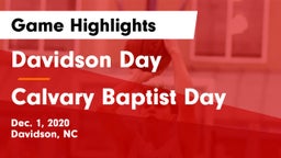 Davidson Day  vs Calvary Baptist Day Game Highlights - Dec. 1, 2020