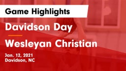 Davidson Day  vs Wesleyan Christian  Game Highlights - Jan. 12, 2021
