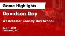 Davidson Day  vs Westchester Country Day School Game Highlights - Dec. 1, 2023