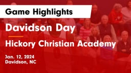 Davidson Day  vs Hickory Christian Academy Game Highlights - Jan. 12, 2024