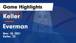 Keller  vs Everman Game Highlights - Nov. 18, 2021