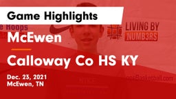 McEwen  vs Calloway Co HS KY Game Highlights - Dec. 23, 2021