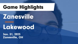 Zanesville  vs Lakewood  Game Highlights - Jan. 31, 2023