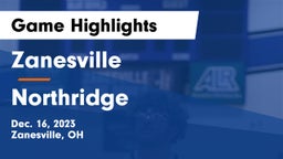 Zanesville  vs Northridge  Game Highlights - Dec. 16, 2023