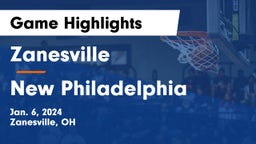 Zanesville  vs New Philadelphia  Game Highlights - Jan. 6, 2024