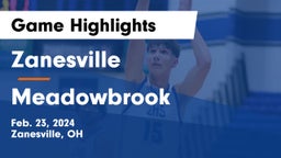 Zanesville  vs Meadowbrook  Game Highlights - Feb. 23, 2024