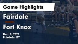 Fairdale  vs Fort Knox Game Highlights - Dec. 8, 2021