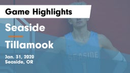 Seaside  vs Tillamook  Game Highlights - Jan. 31, 2020