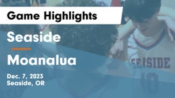 Seaside  vs Moanalua  Game Highlights - Dec. 7, 2023