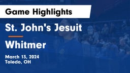St. John's Jesuit  vs Whitmer  Game Highlights - March 13, 2024