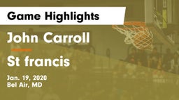 John Carroll  vs St francis  Game Highlights - Jan. 19, 2020