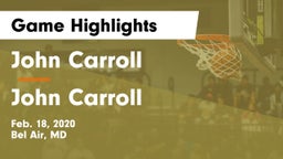 John Carroll  vs John Carroll  Game Highlights - Feb. 18, 2020