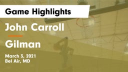 John Carroll  vs Gilman  Game Highlights - March 3, 2021