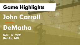 John Carroll  vs DeMatha  Game Highlights - Nov. 17, 2021