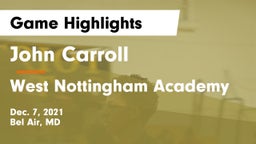 John Carroll  vs West Nottingham Academy Game Highlights - Dec. 7, 2021