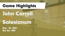 John Carroll  vs Salesianum  Game Highlights - Dec. 18, 2021