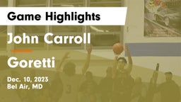 John Carroll  vs Goretti  Game Highlights - Dec. 10, 2023