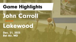 John Carroll  vs Lakewood Game Highlights - Dec. 21, 2023