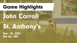 John Carroll  vs St. Anthony's  Game Highlights - Dec. 28, 2023