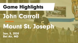 John Carroll  vs Mount St. Joseph  Game Highlights - Jan. 5, 2024