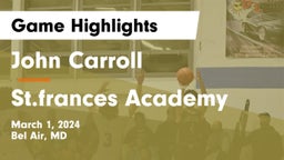John Carroll  vs St.frances Academy Game Highlights - March 1, 2024
