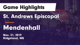 St. Andrews Episcopal  vs Mendenhall  Game Highlights - Nov. 21, 2019